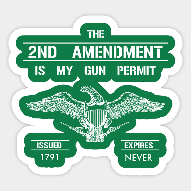 2nd Amendment T-Shirt Sticker by IntelFreedom